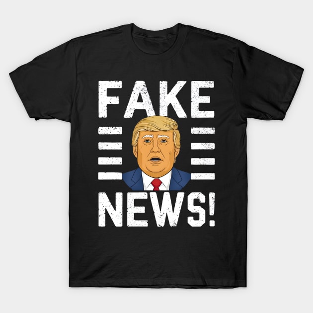 Donald Trump fake news 2024 T-Shirt by FnF.Soldier 